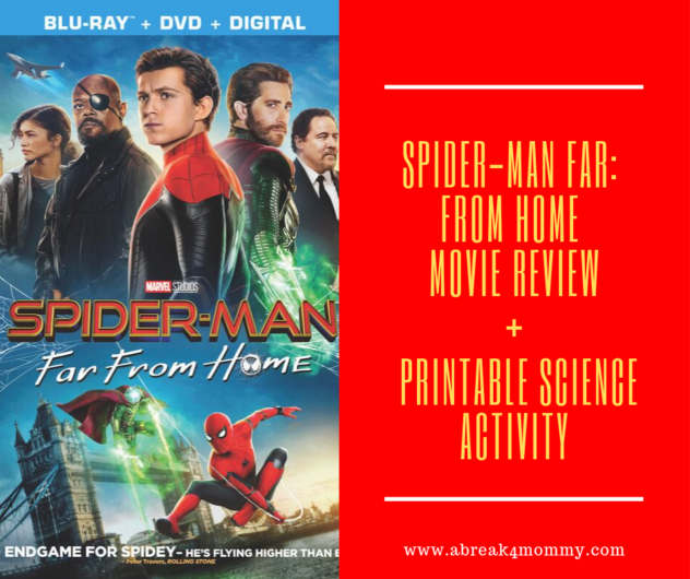 Spider-Man Far: From Home Movie Review + Printable Science Activity