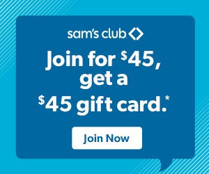 Join for $45 Get $45 in Savings at Sam's Club