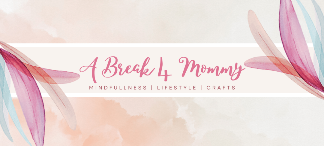 A Break 4 Mommy Banner